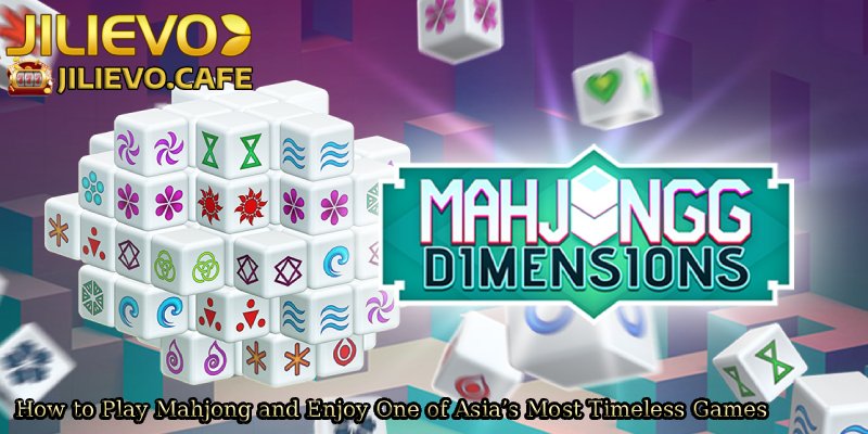 How-to-Play-Mahjong-and-Enjoy-One-of-Asias-Most-Timeless-Games. 